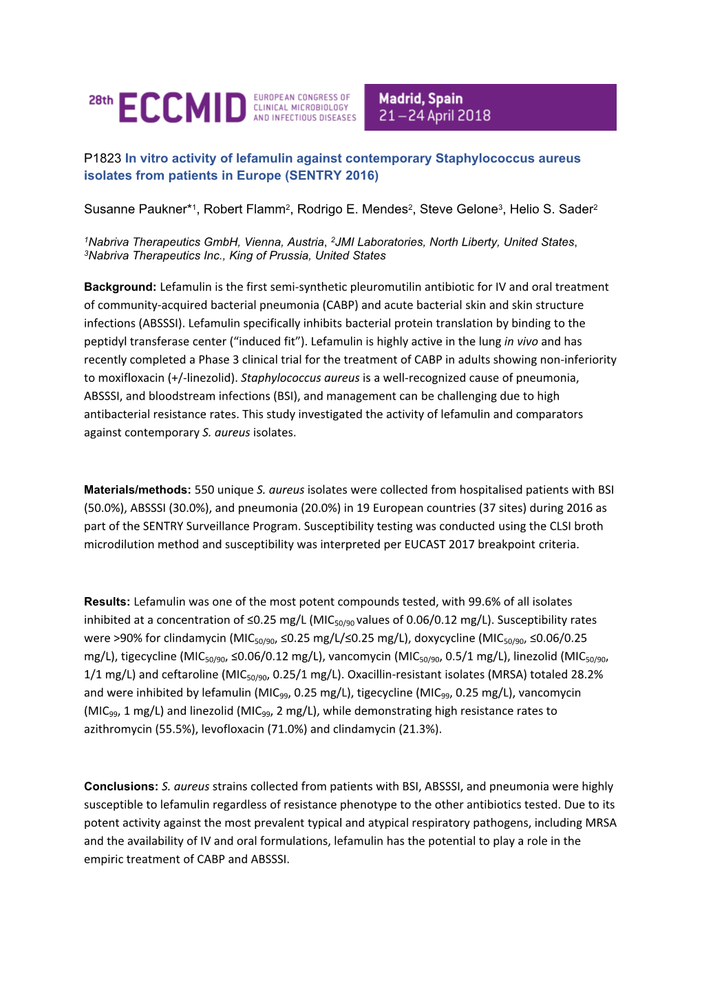 In Vitro Activity of Lefamulin Against Contemporary Staphylococcus Aureus Isolates from Patients in Europe (SENTRY 2016)