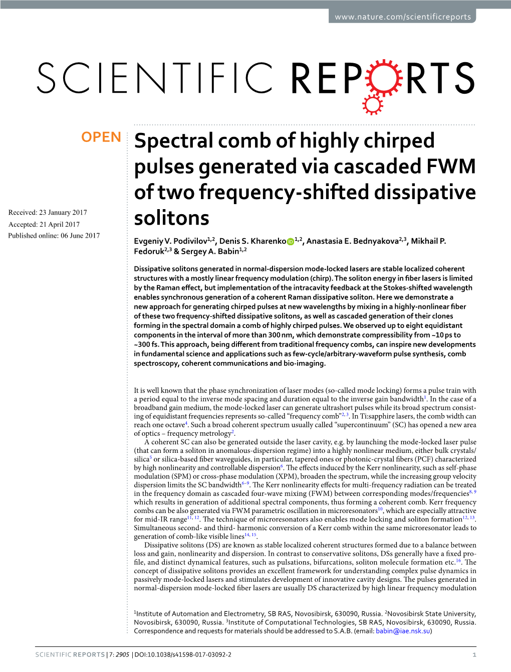 Spectral Comb of Highly Chirped Pulses Generated Via Cascaded