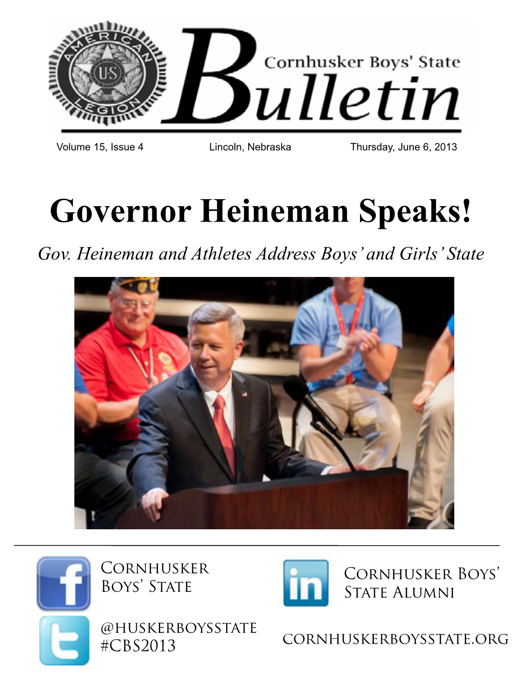 Governor Heineman Speaks! Gov