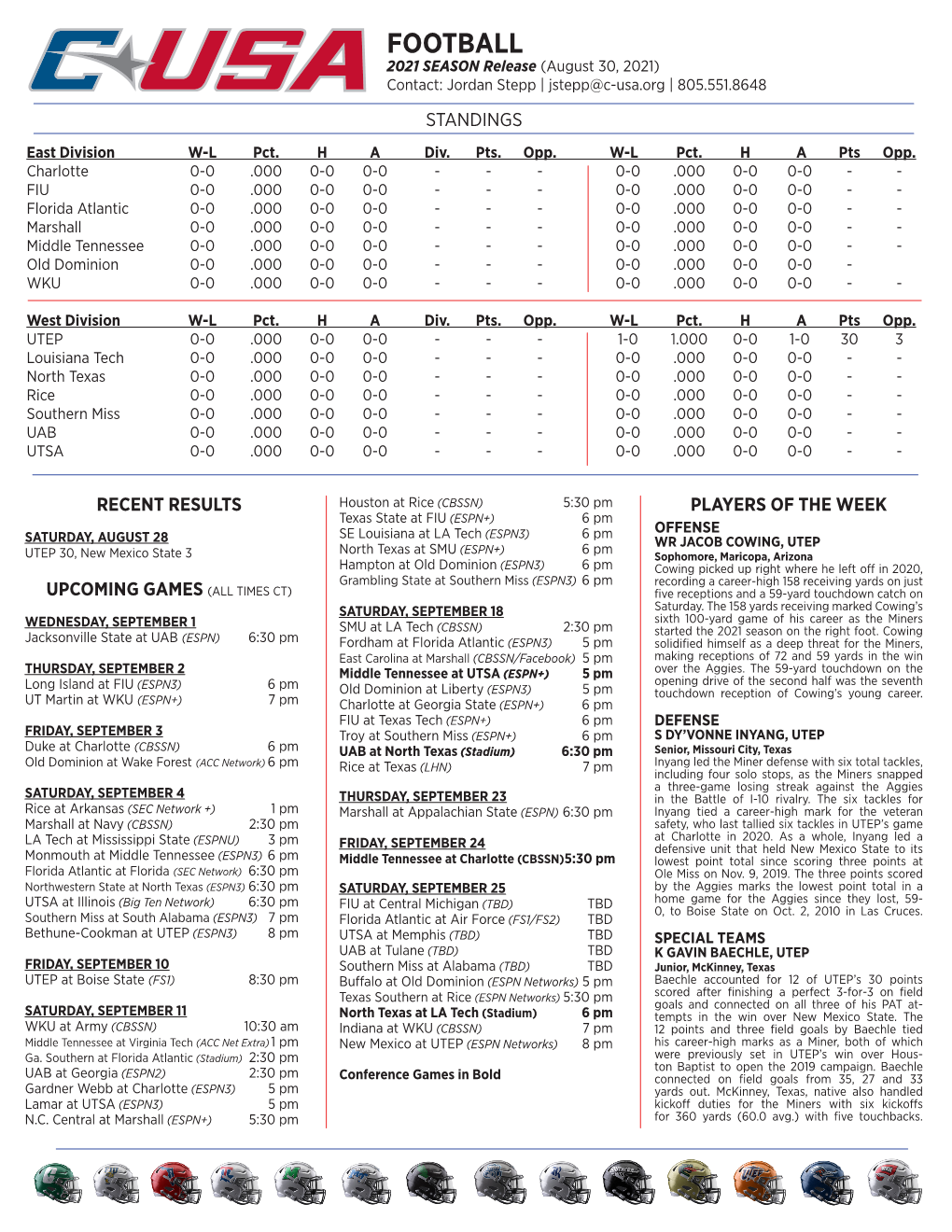 FOOTBALL 2021 SEASON Release (August 30, 2021) Contact: Jordan Stepp | Jstepp@C-Usa.Org | 805.551.8648 STANDINGS