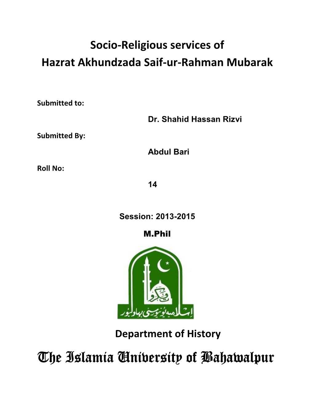 Socio-Religious Services of Hazrat Akhundzada Saif-Ur-Rahman Mubarak