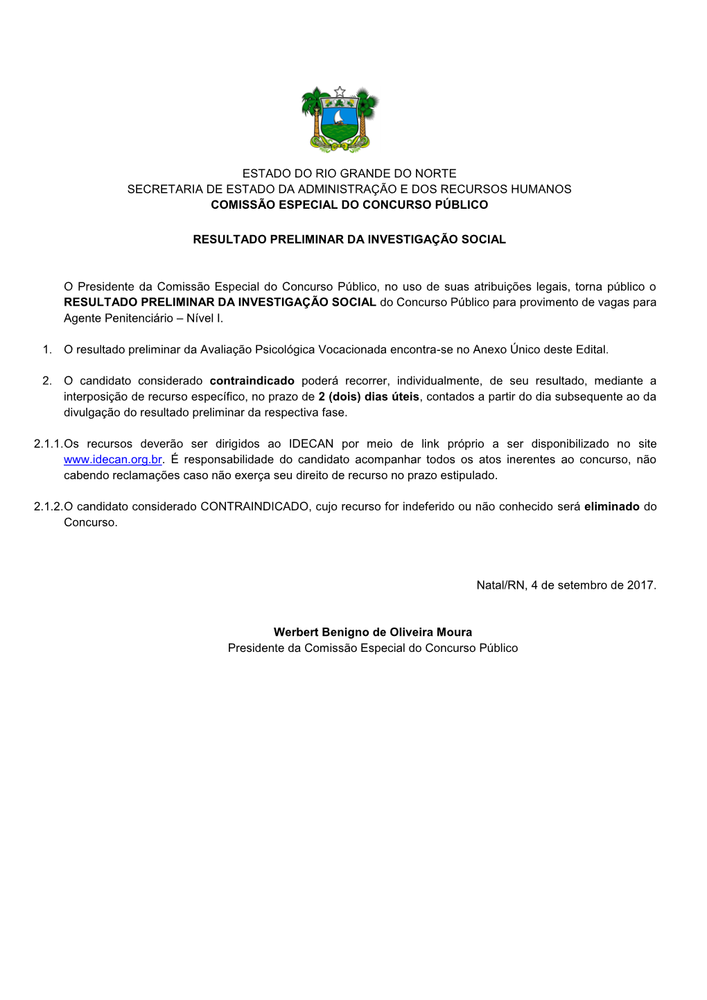 Estado Do Rio Grande Do Norte Secretaria De Estado Da Administração E Dos Recursos Humanos Comissão Especial Do Concurso Público