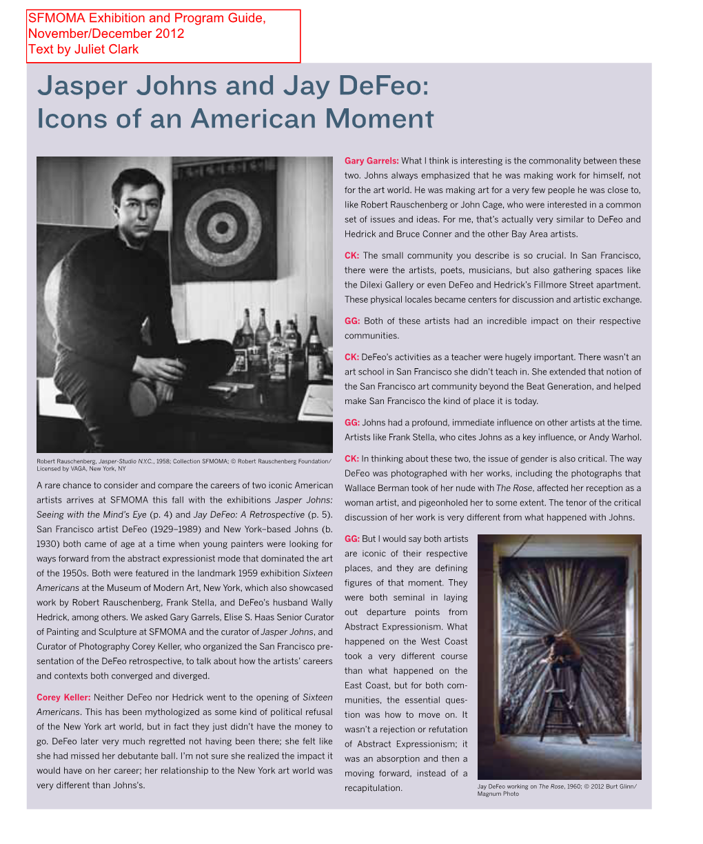 Jasper Johns and Jay Defeo: Icons of an American Moment
