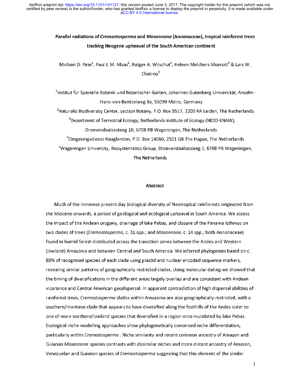 Parallel Radiations of Cremastosperma and Mosannona (Annonaceae), Tropical Rainforest Trees Tracking Neogene Upheaval of the South American Continent