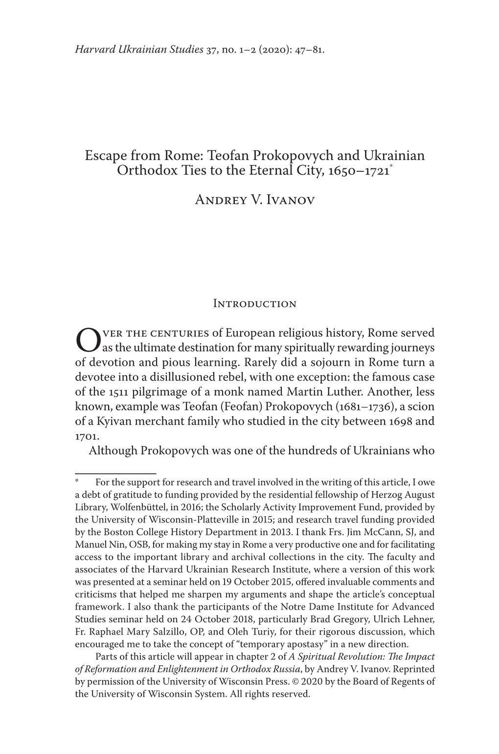 Escape from Rome: Teofan Prokopovych and Ukrainian Orthodox Ties to the Eternal City, 1650–1721* Andr Ey V