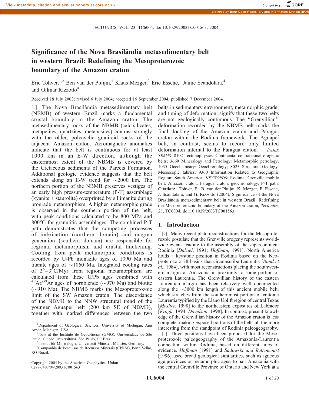 Significance of the Nova Brasilndia Metasedimentary Belt In