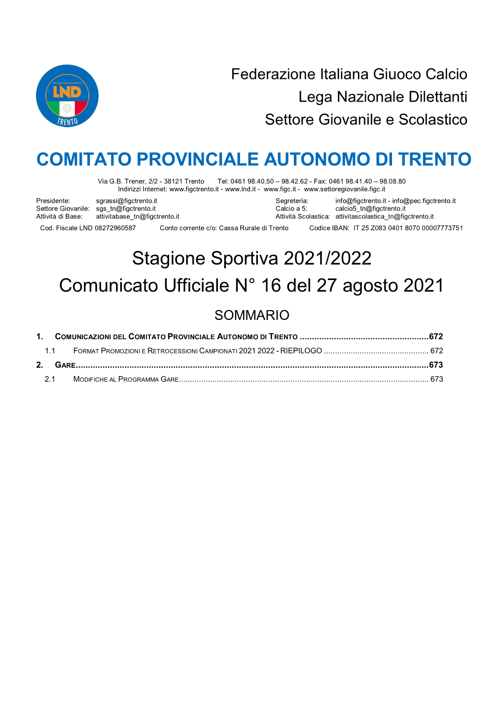 Stagione Sportiva 2021/2022 Comunicato Ufficiale N° 16 Del 27