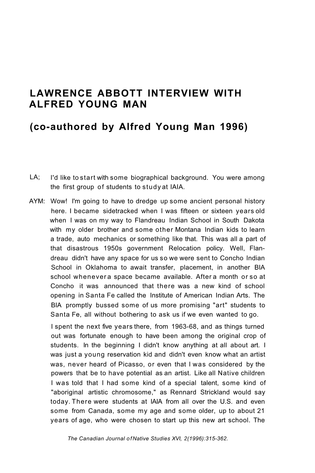 Lawrence Abbott Interview with Alfred Young Man