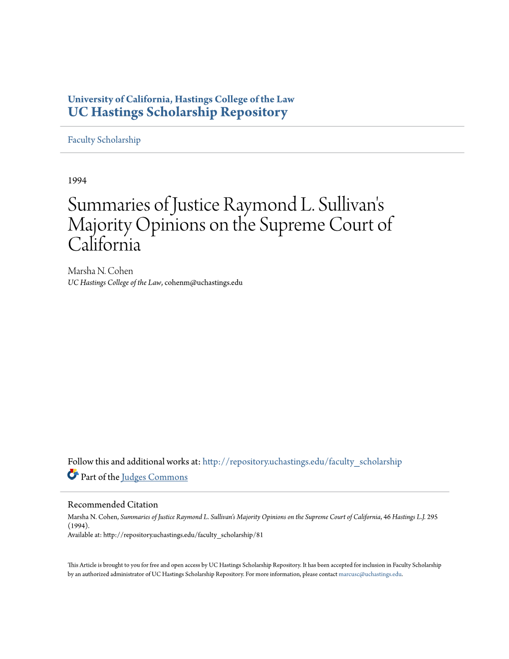 Summaries of Justice Raymond L. Sullivan's Majority Opinions on the Supreme Court of California Marsha N