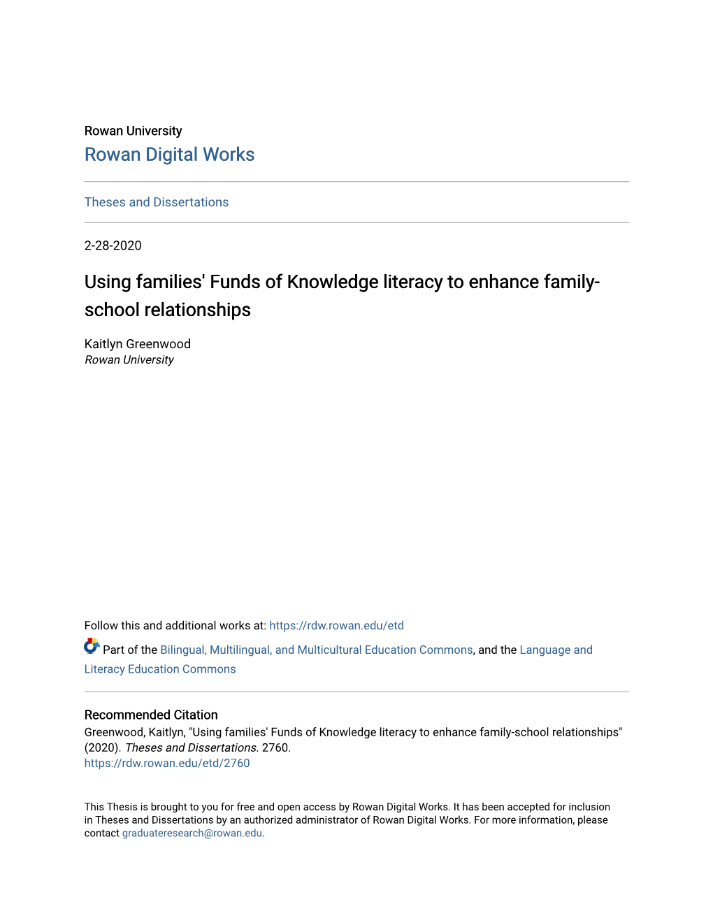 Using Families' Funds of Knowledge Literacy to Enhance Family-School Relationships" (2020)