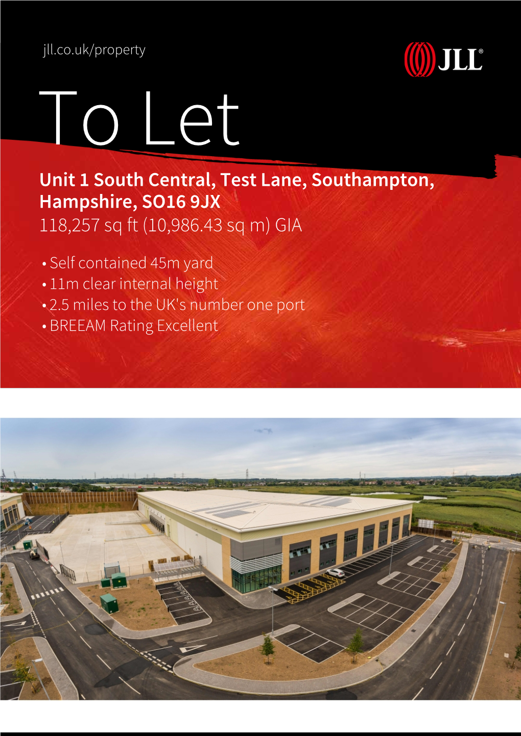 Unit 1 South Central, Test Lane, Southampton, Hampshire, SO16 9JX 118,257 Sq Ft (10,986.43 Sq M) GIA