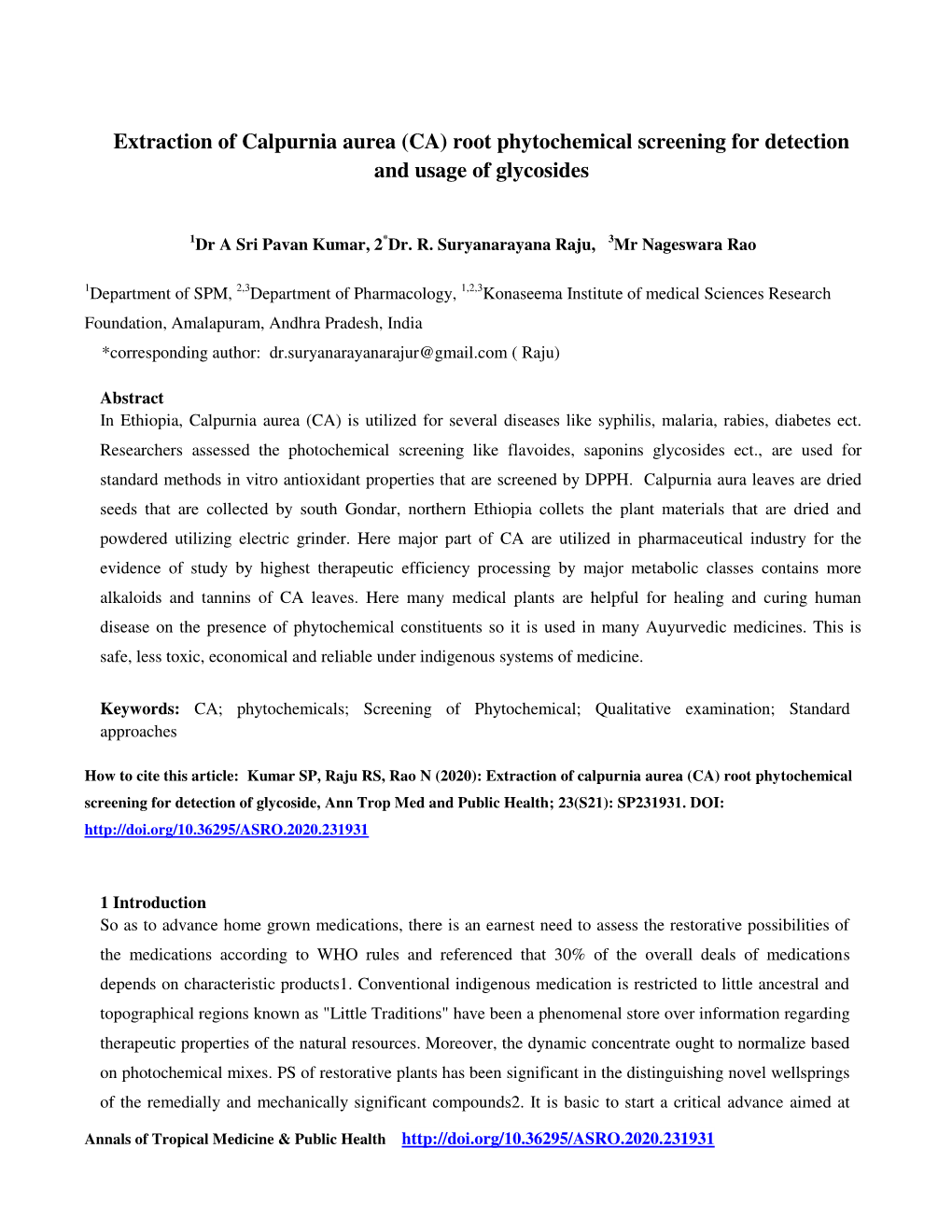 Extraction of Calpurnia Aurea (CA) Root Phytochemical Screening for Detection and Usage of Glycosides