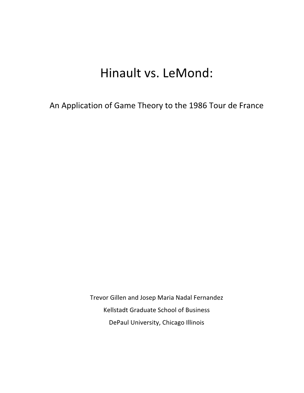 Hinault Vs. Lemond