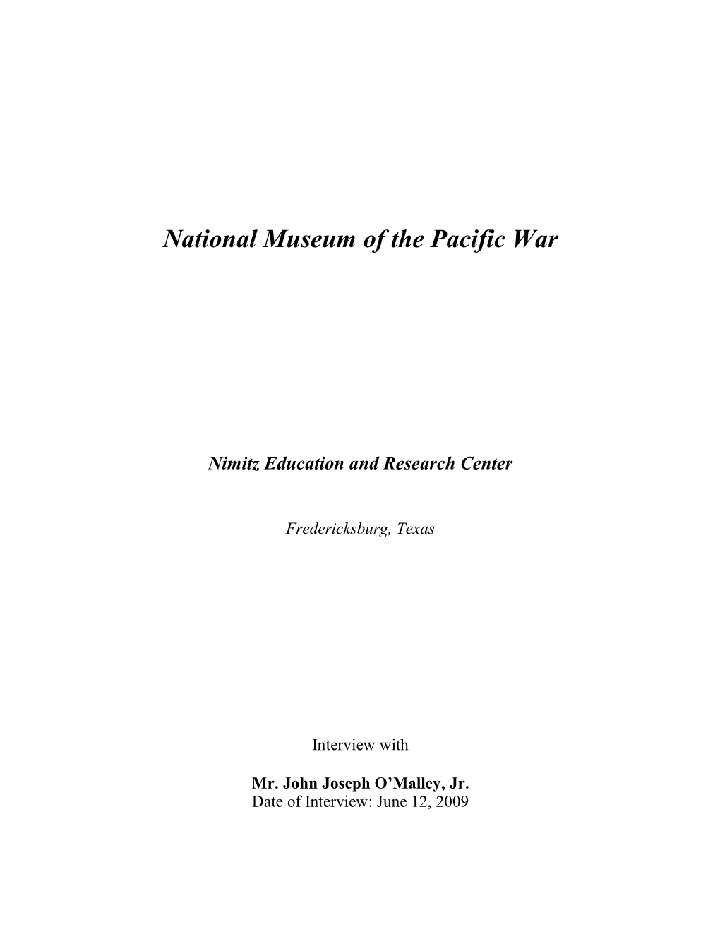 National Museum of the Pacific War Nimitz Education and Research