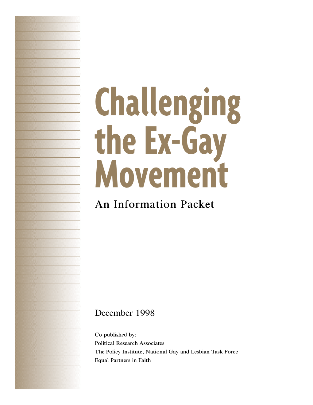 Challenging the Ex-Gay Movement