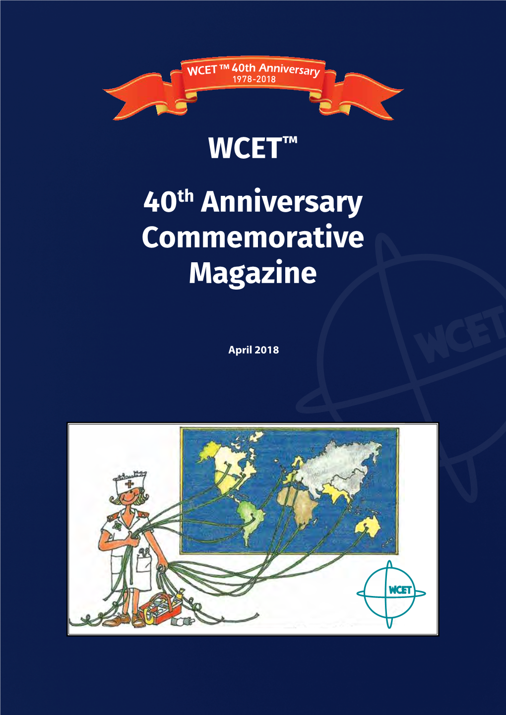 WCET™ 40Th Anniversary Commemorative Magazine