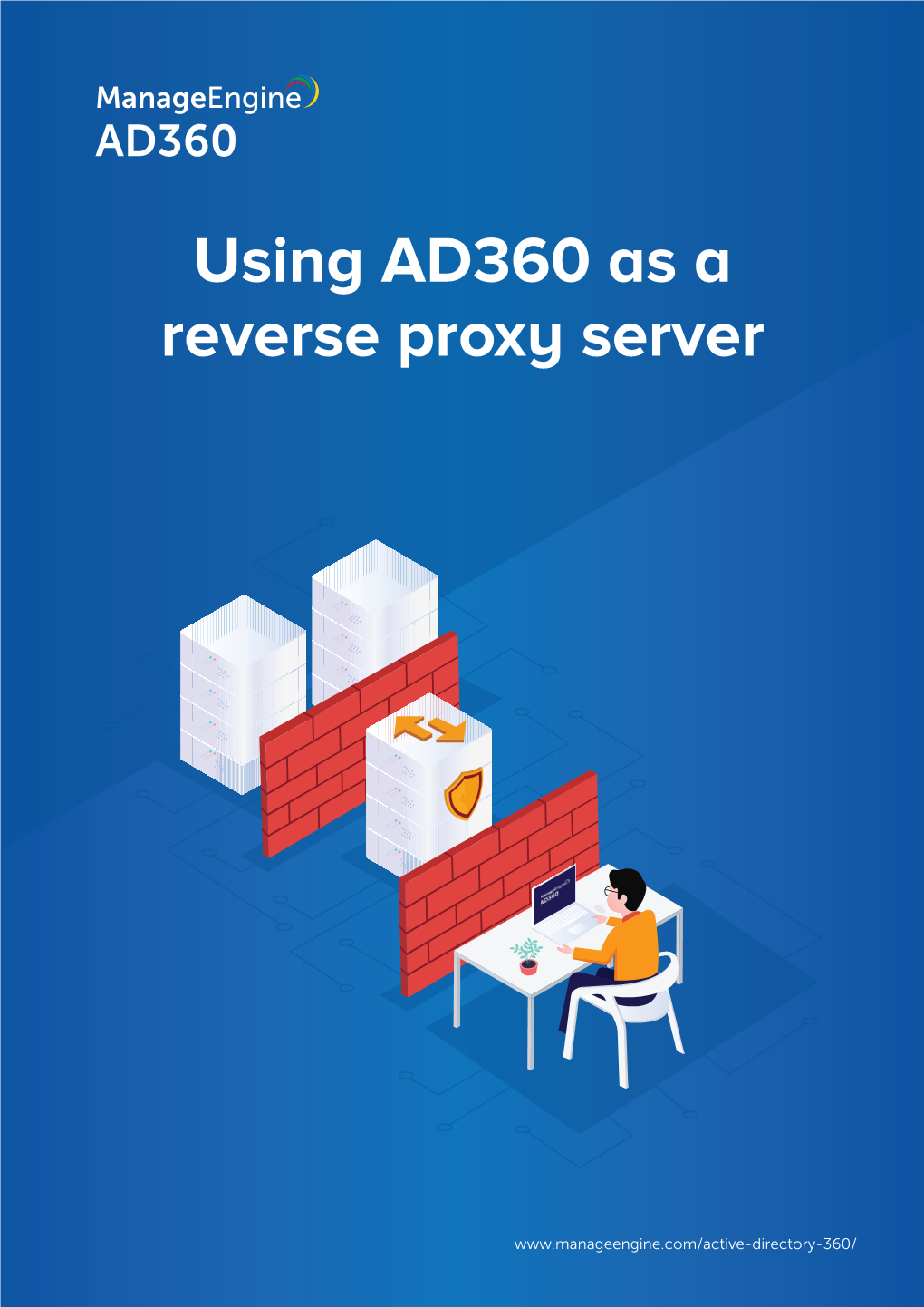 Using AD360 As a Reverse Proxy Server