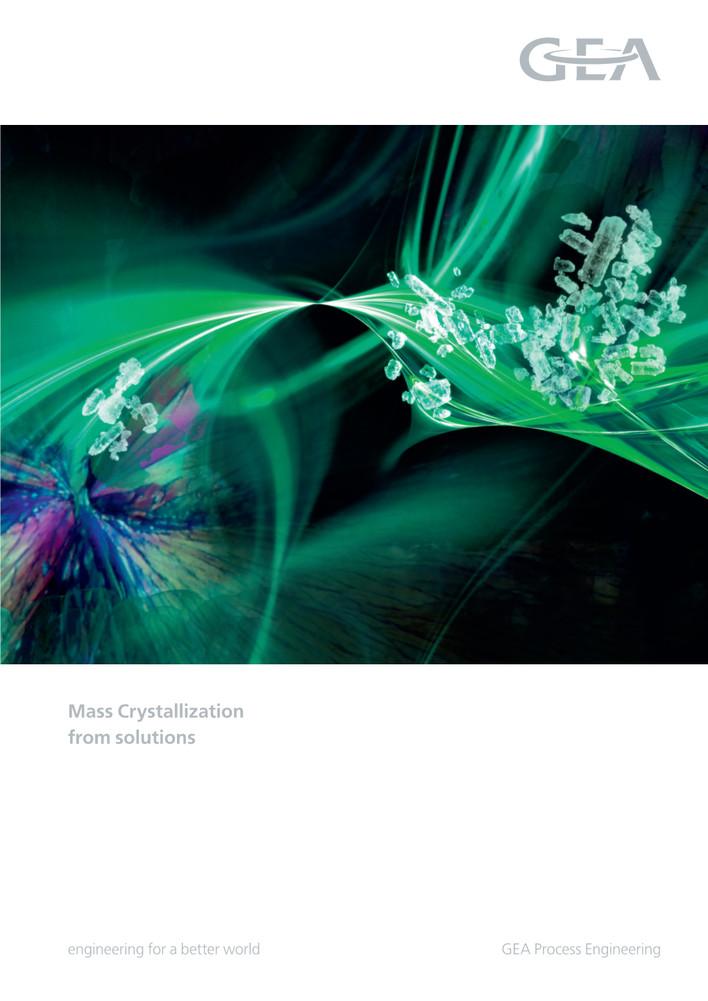 Mass Crystallization from Solutions