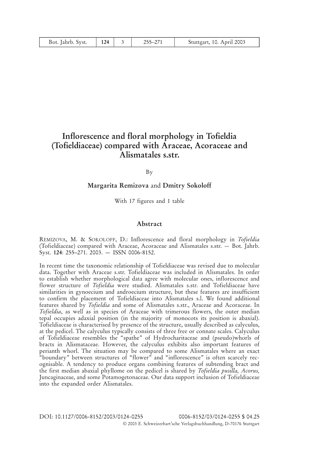 Inflorescence and Floral Morphology in Tofieldia (Tofieldiaceae) Compared with Araceae, Acoraceae and Alismatales S.Str