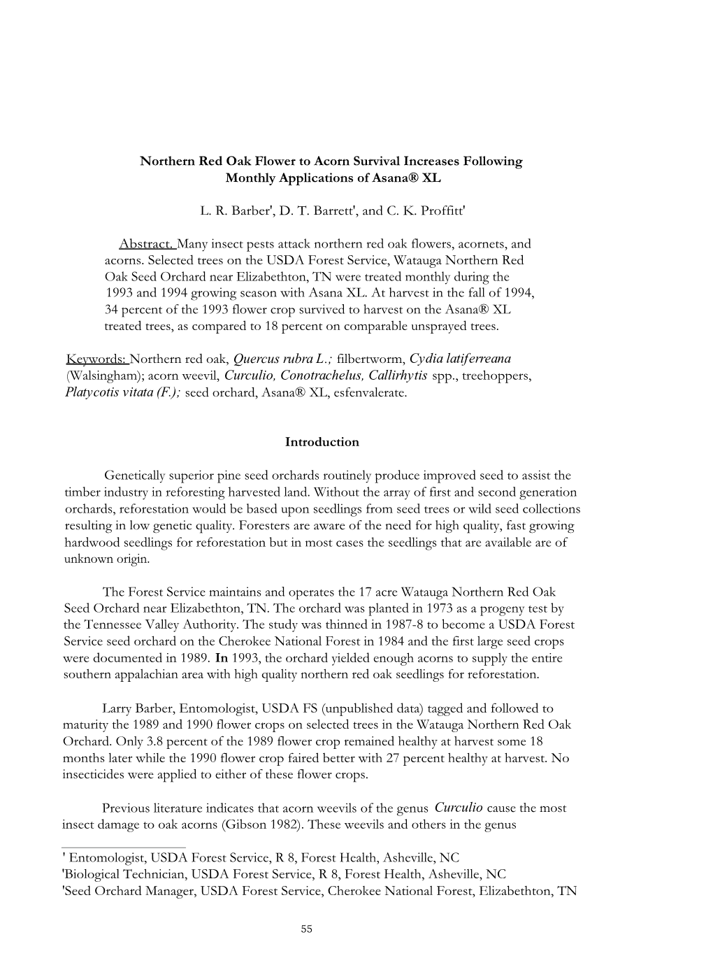 Northern Red Oak Flower to Acorn Survival Increases Following Monthly Applications of Asana� XL