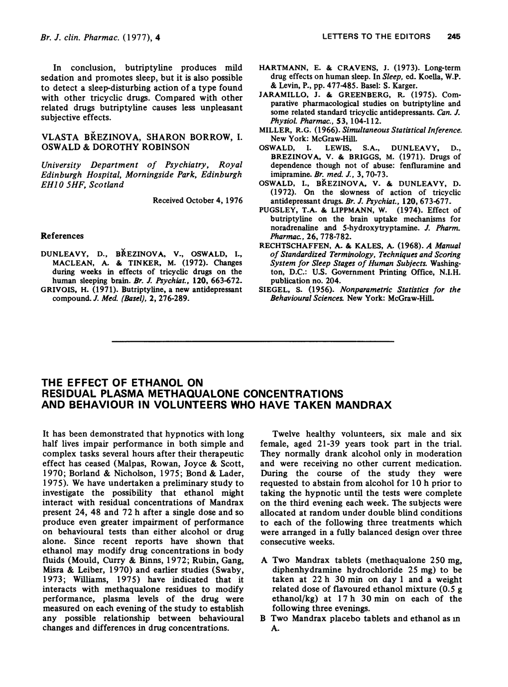 The Effect of Ethanol on Residual Plasma Methaqualone Concentrations and Behaviour in Volunteers Who Have Taken Mandrax