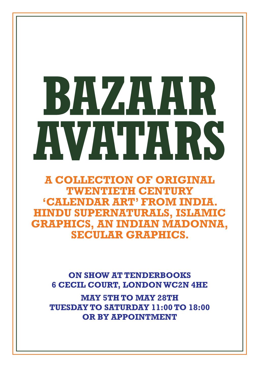 Bazaar Avatars a Collection of Original Twentieth Century ‘Calendar Art’ from India