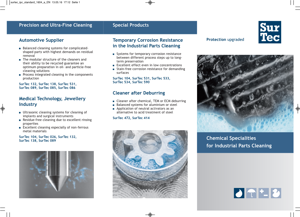 Chemical Specialities for Industrial Parts Cleaning Surtec Ipc Standard 1604 a EN 13.05.16 17:12 Seite 4