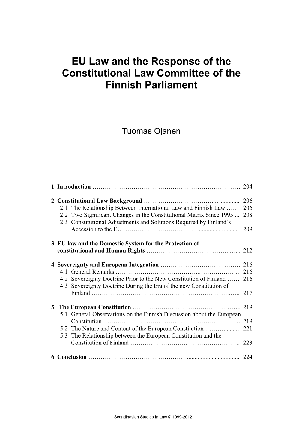 EU Law and the Response of the Constitutional Law Committee of the Finnish Parliament
