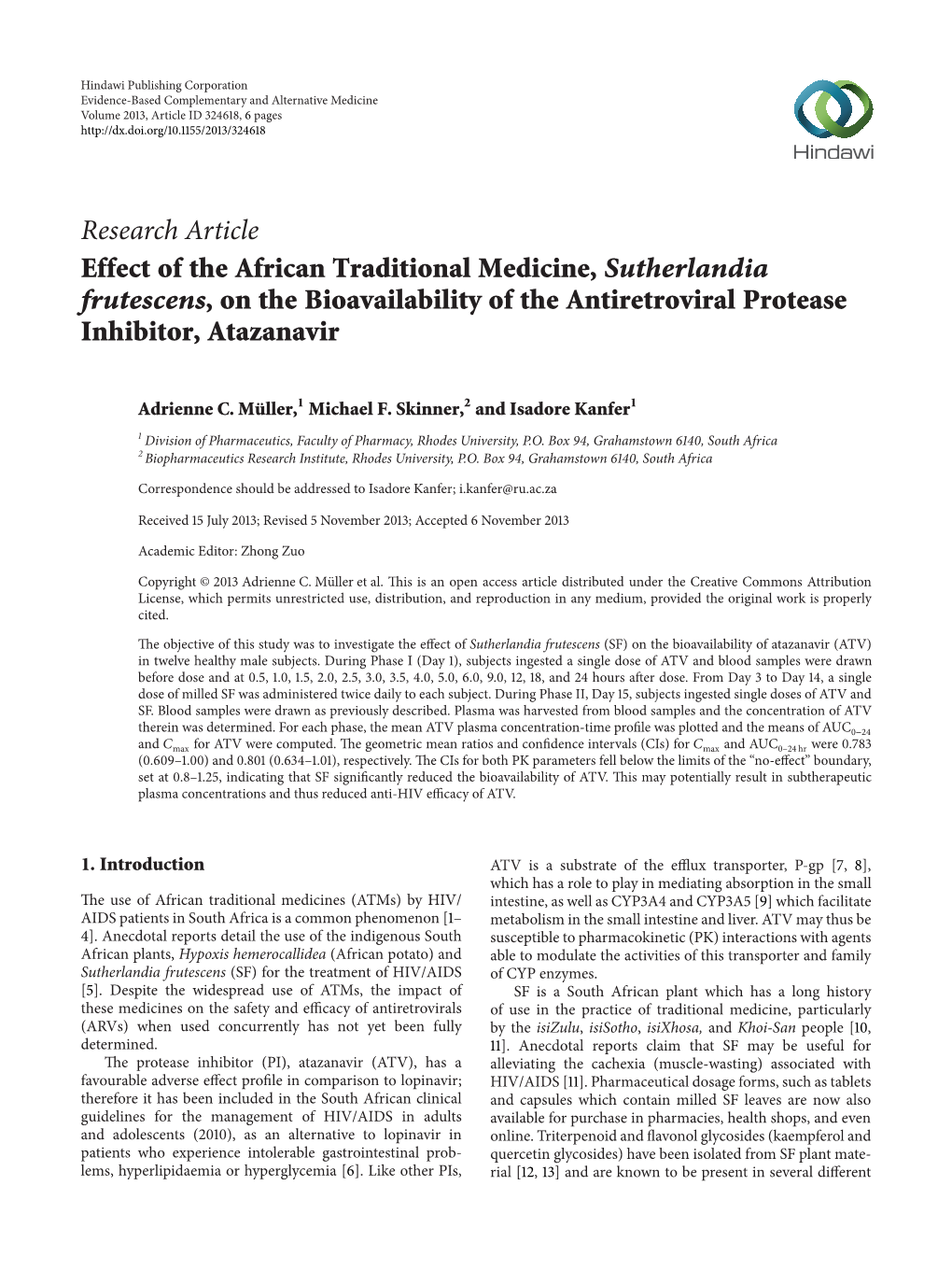 Research Article Effect of the African Traditional Medicine, Sutherlandia Frutescens, on the Bioavailability of the Antiretroviral Protease Inhibitor, Atazanavir