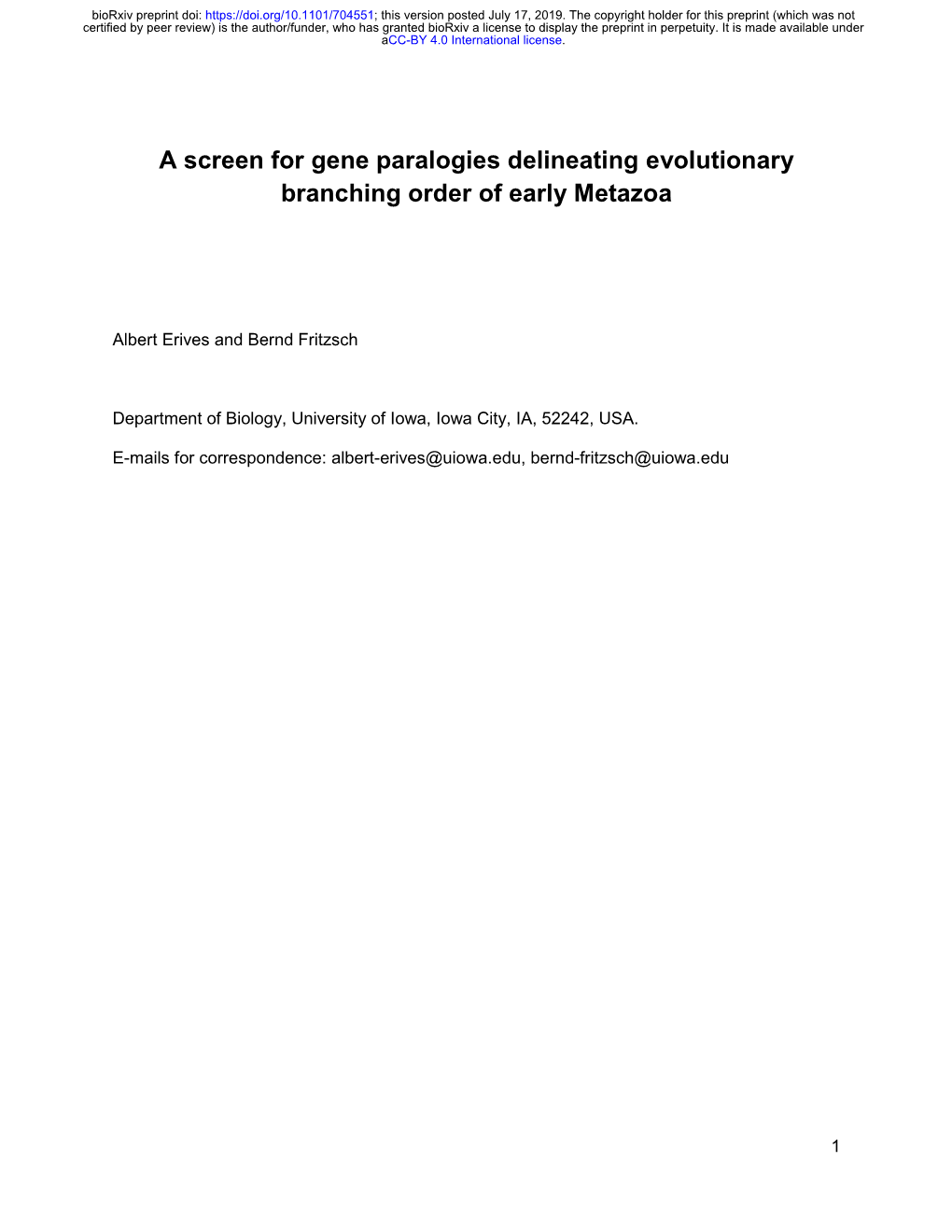 A Screen for Gene Paralogies Delineating Evolutionary Branching Order of Early Metazoa