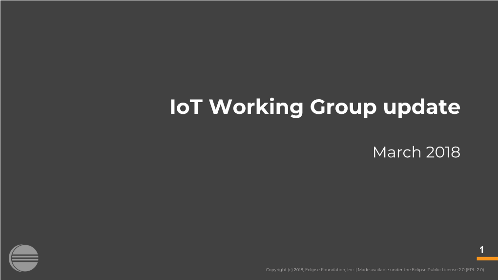 Iot Working Group Update