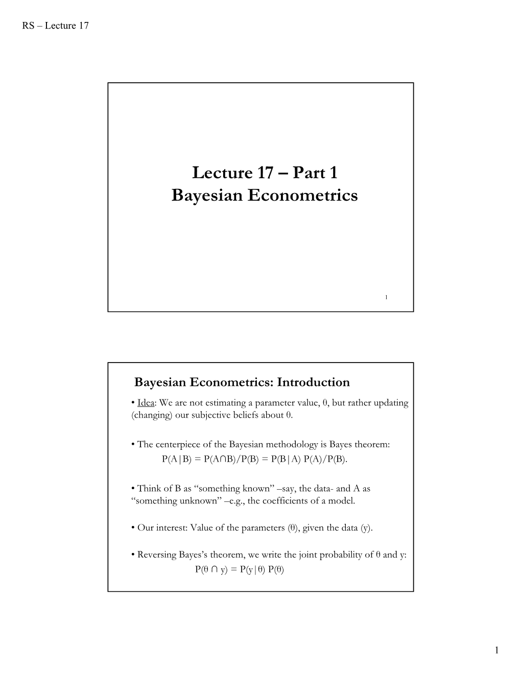 Lecture 17 – Part 1 Bayesian Econometrics