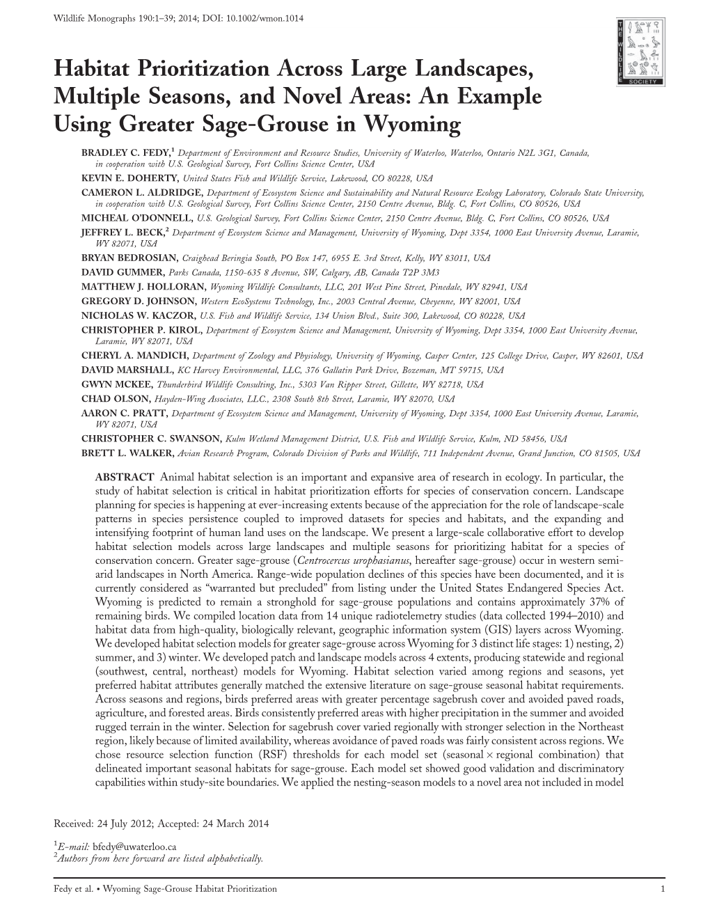 Habitat Prioritization Across Large Landscapes, Multiple Seasons, and Novel Areas: an Example Using Greater Sage-Grouse in Wyoming