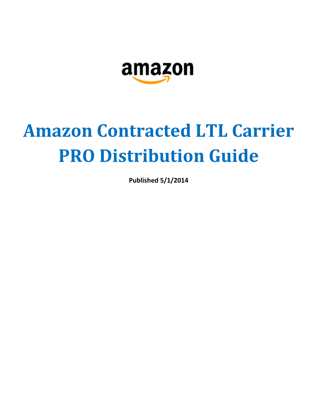 Amazon Contracted LTL Carrier PRO Distribution Guide