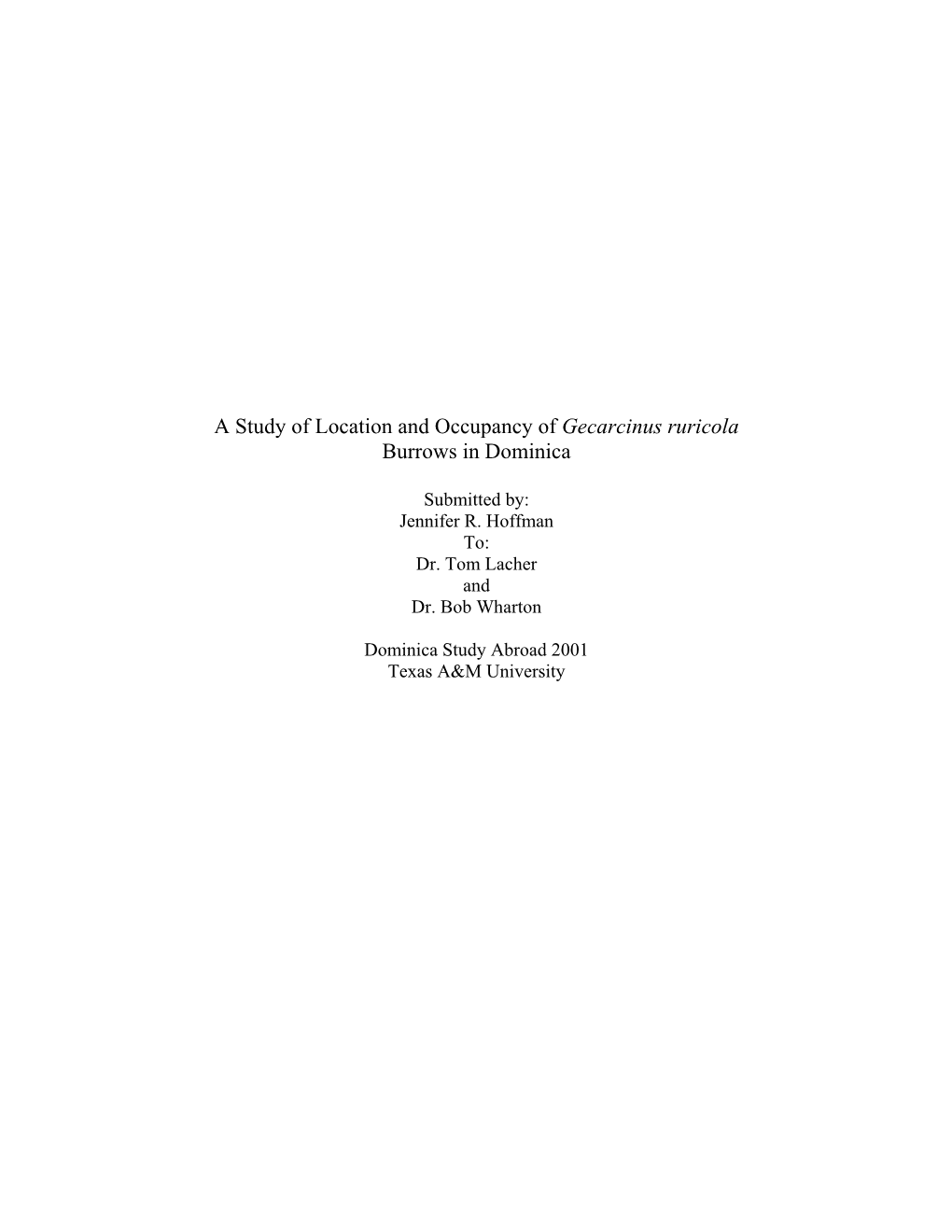 A Study of Location and Occupancy of Gecarcinus Ruricola Burrows in Dominica