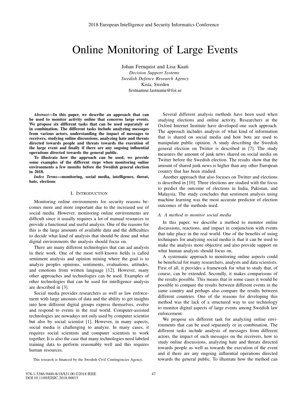 Online Monitoring of Large Events