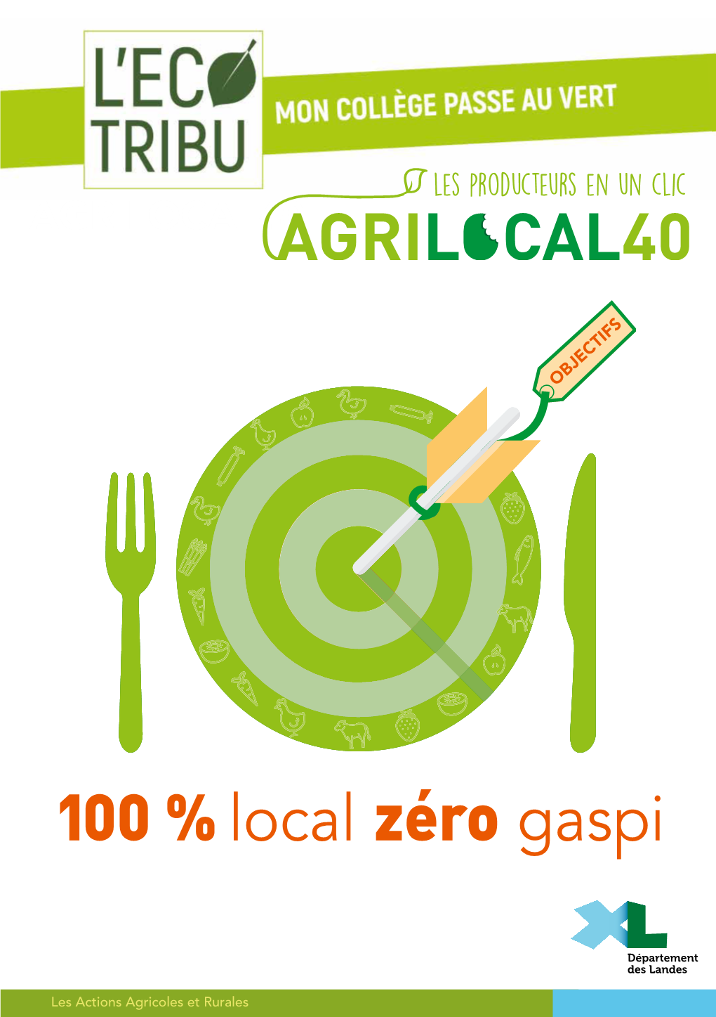 100 % Local Zéro Gaspi