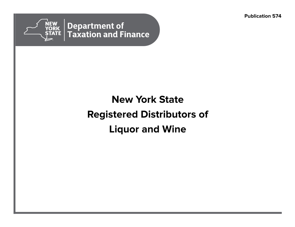 Publication 574:4/16:New York State Registered Distributors of Liquor