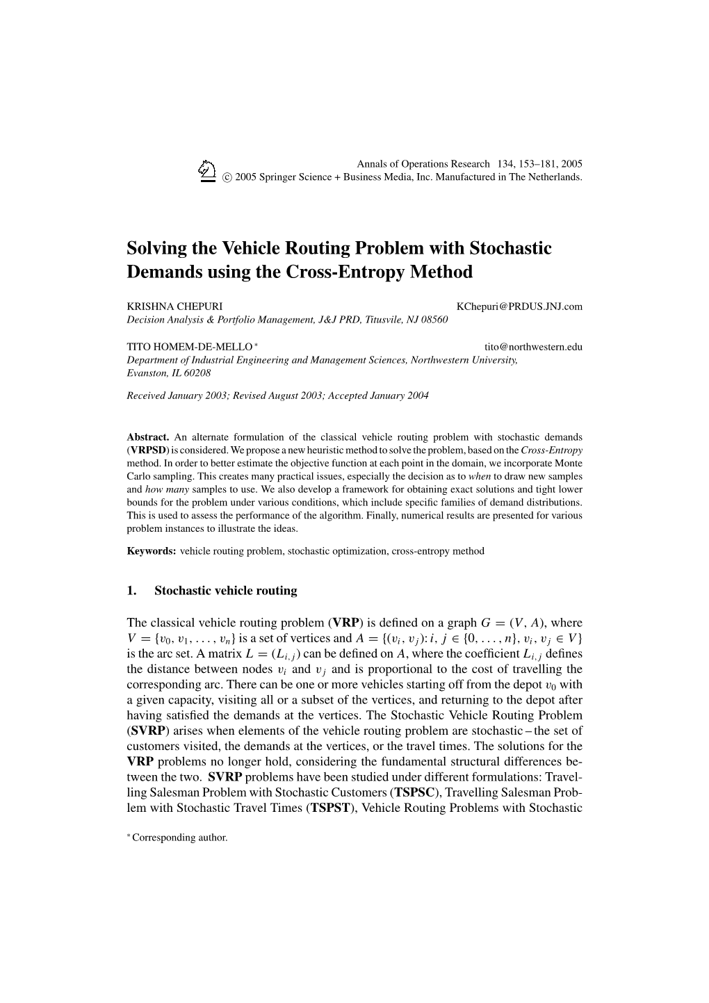 Vehicle Routing Problem with Stochastic Demands Using the Cross-Entropy Method