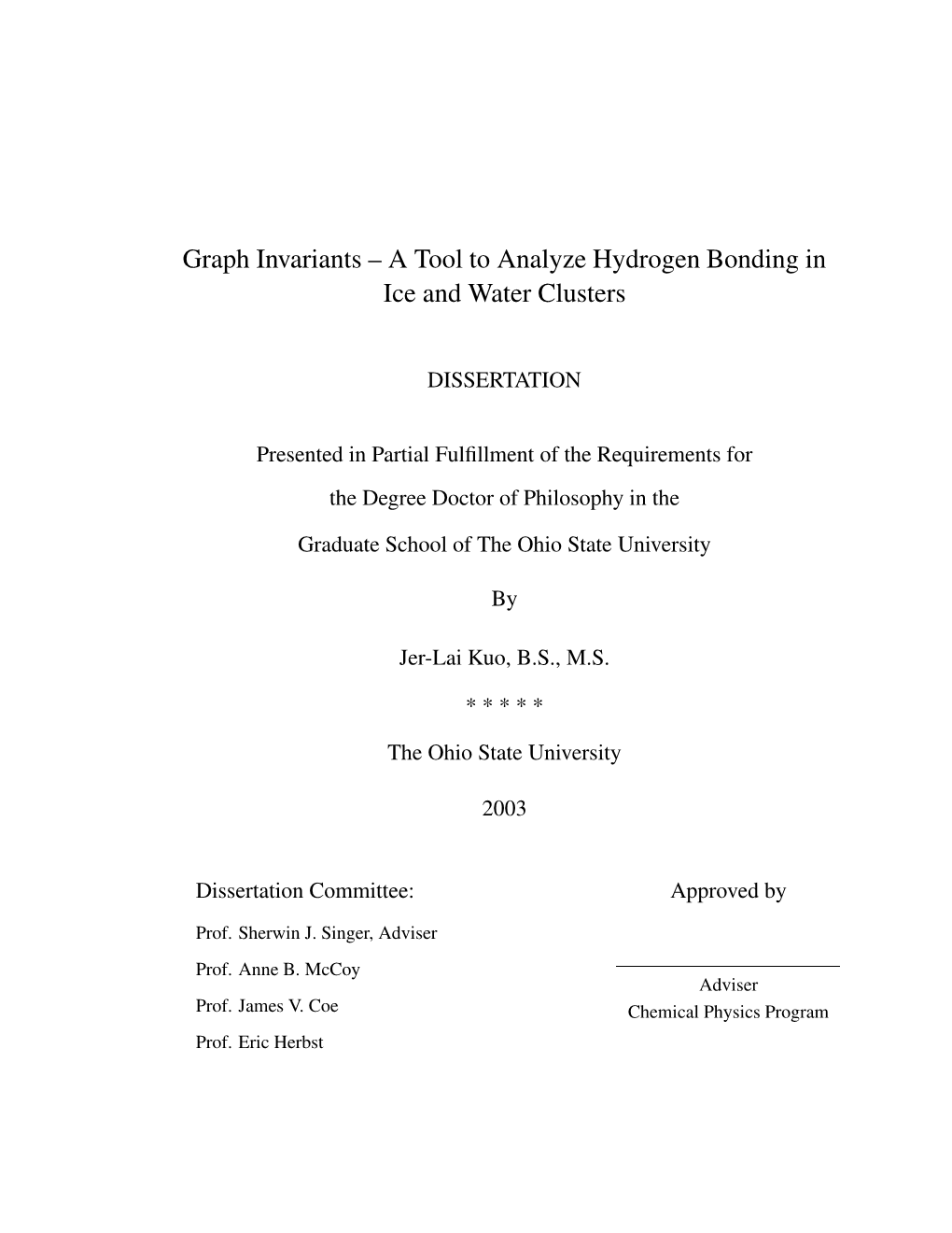 Graph Invariants – a Tool to Analyze Hydrogen Bonding in Ice and Water Clusters