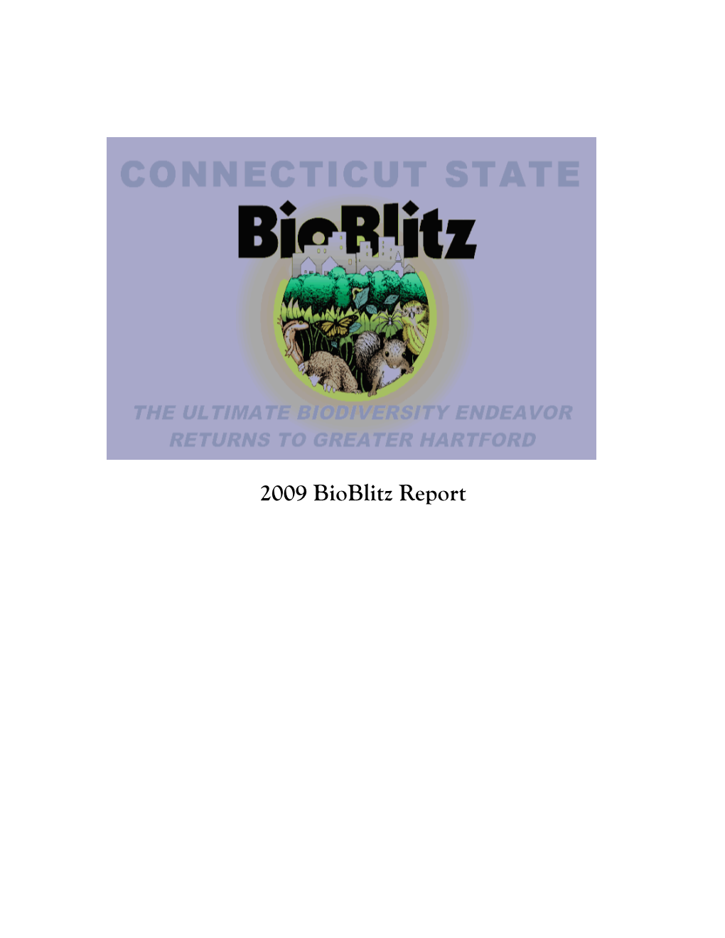 2009 Bioblitz Report a Thank You to Donors, Sponsors, and Partners