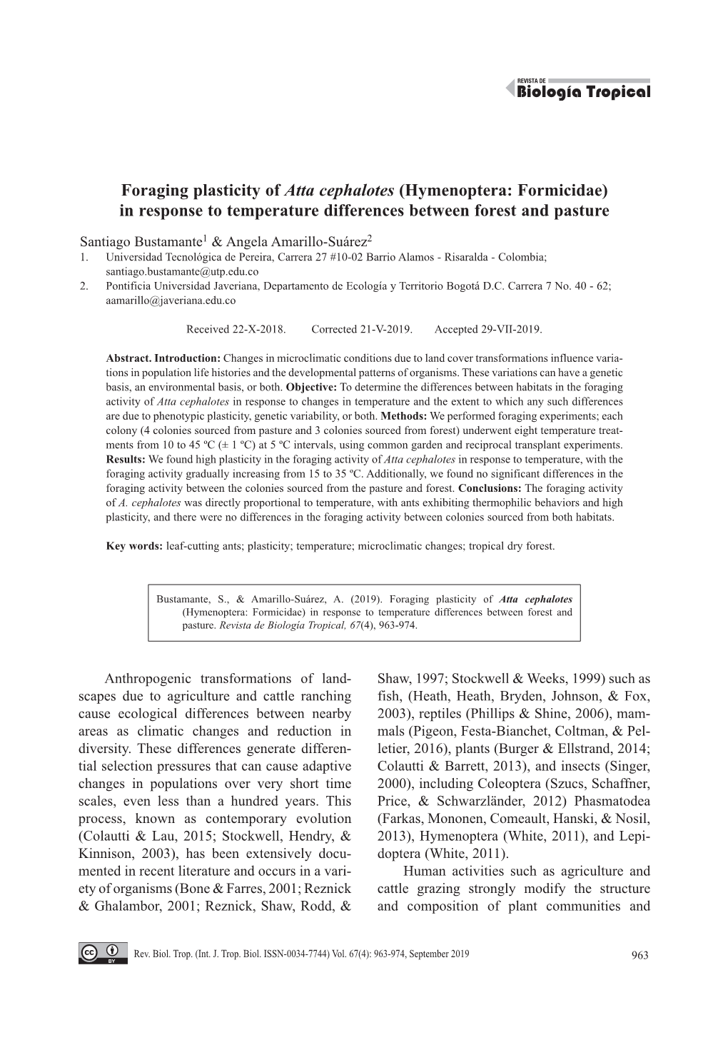 Foraging Plasticity of Atta Cephalotes (Hymenoptera: Formicidae) in Response to Temperature Differences Between Forest and Pasture