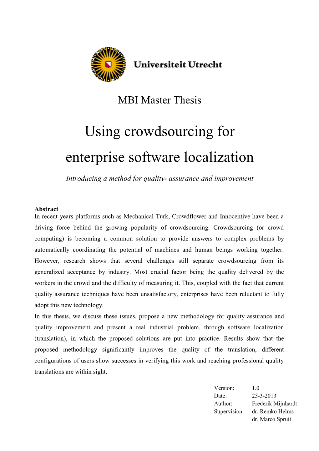 Using Crowdsourcing for Enterprise Software Localization