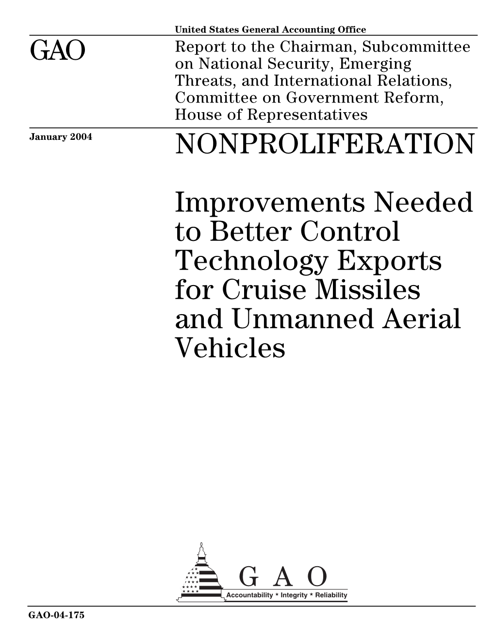 GAO-04-175 Nonproliferation: Improvements Needed to Better