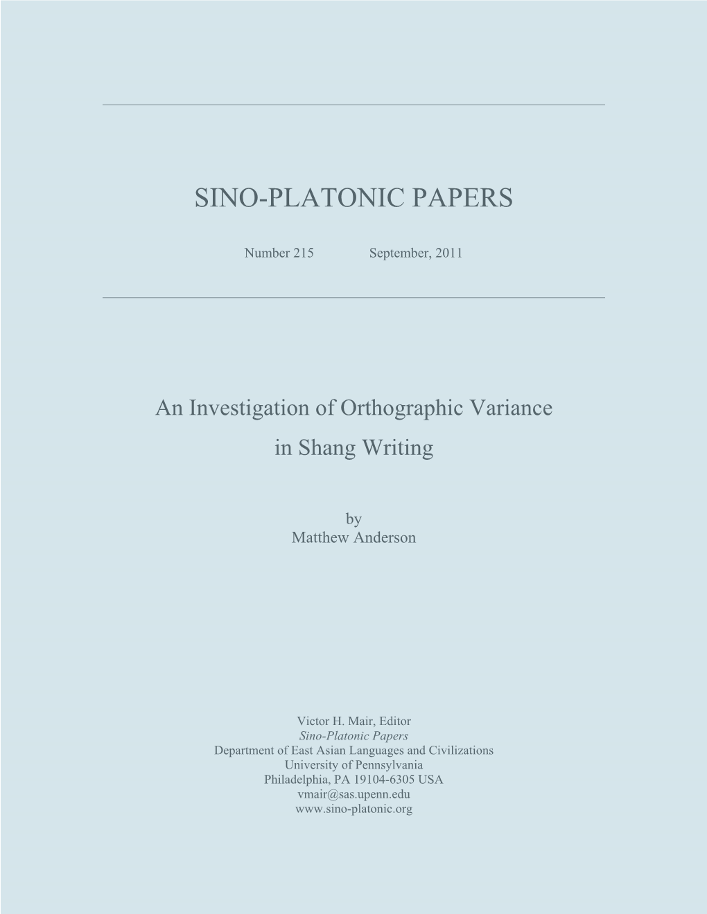 An Investigation of Orthographic Variance in Shang Writing