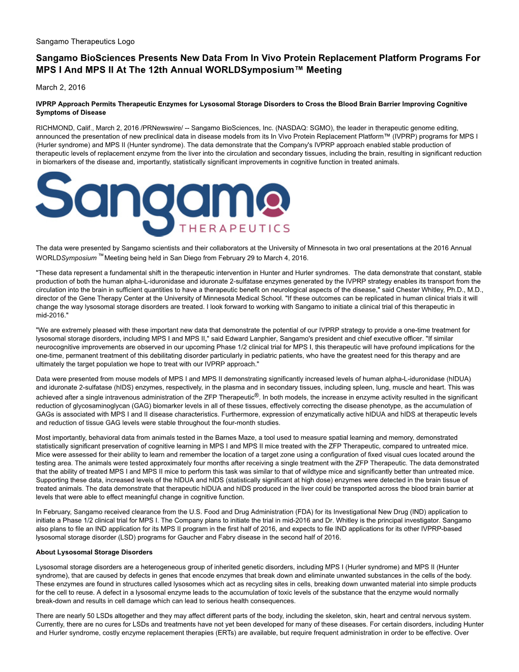 Sangamo Biosciences Presents New Data from in Vivo Protein Replacement Platform Programs for MPS I and MPS II at the 12Th Annual Worldsymposium™ Meeting