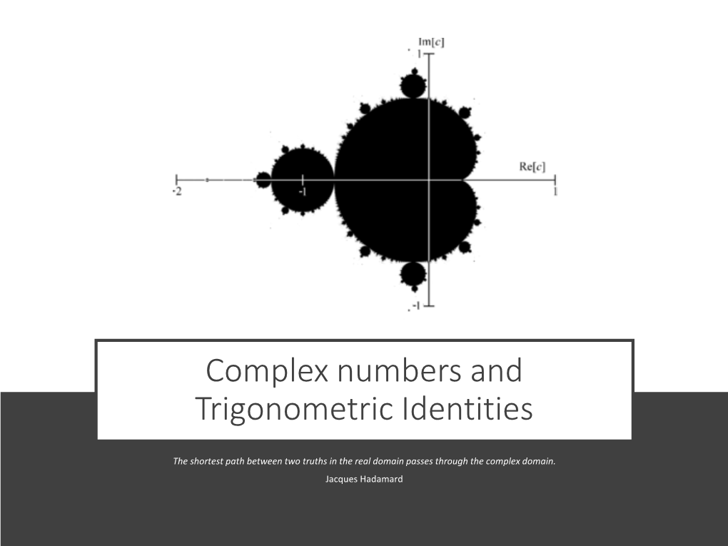 Complex Numbers and Trigonometric Identities