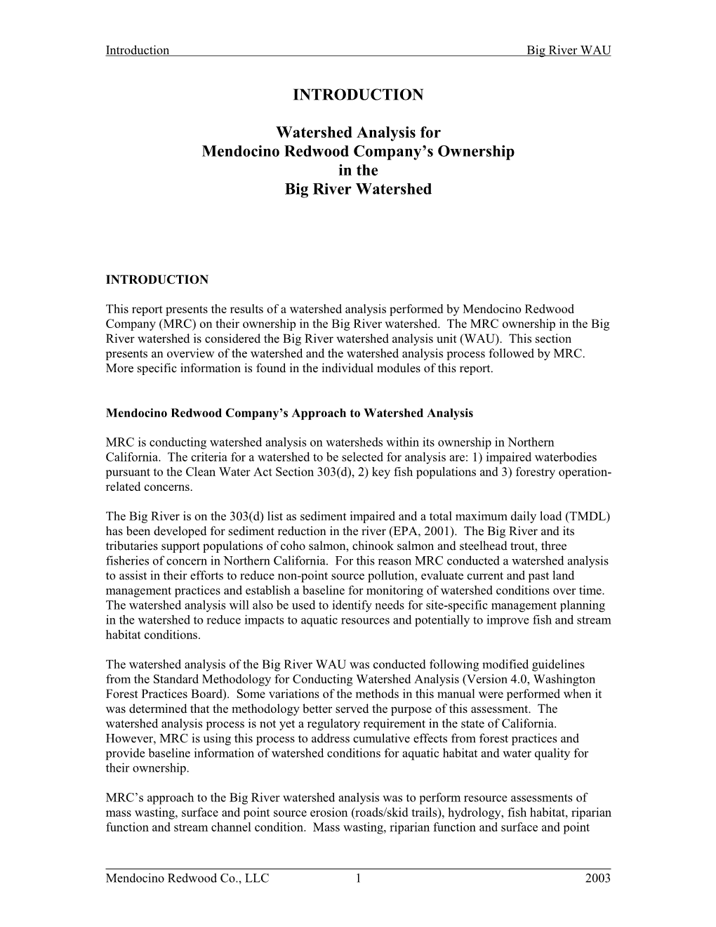 INTRODUCTION Watershed Analysis for Mendocino Redwood