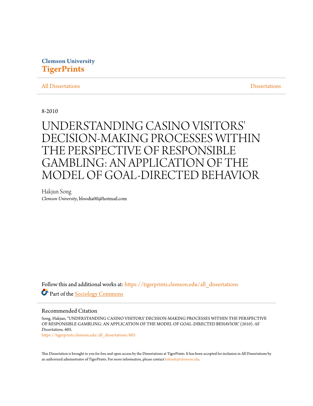 Understanding Casino Visitors' Decision-Making Processes Within the Perspective of Responsible Gambling