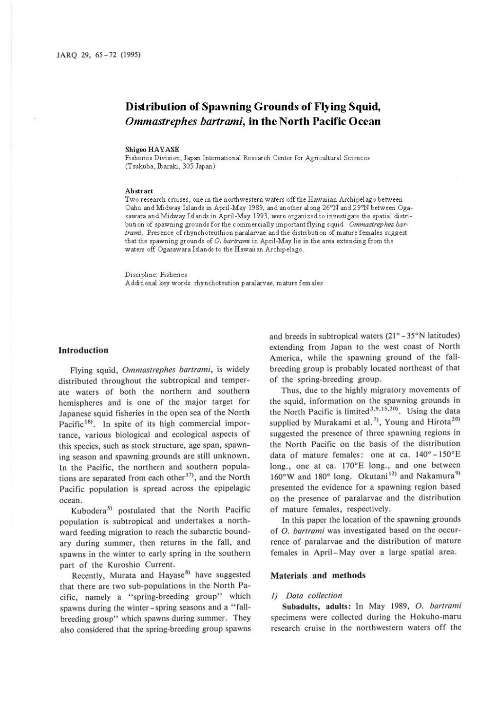 Distribution of Spawning Grounds of Flying Squid, Ommastrephes Bartrami, in the North Pacific Ocean